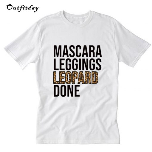 Mascara Leggings Leopard done T-Shirt B22