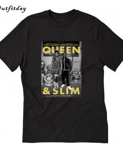 Queen and Slim T-Shirt B22