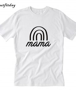 Rainbow Mama T-Shirt B22