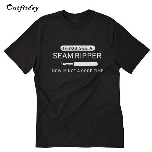 Seam Ripper T-Shirt B22