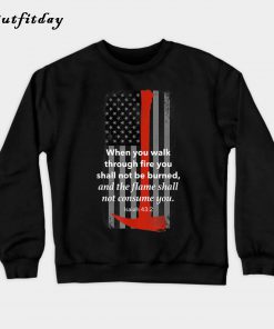 Thin Red Line Firefighter Bible Verse American Flag Sweatshirt B22