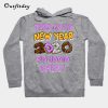 This Is My New Year 2020 Pajama Happy Hoodie B22