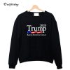 Trump 2020 Keep America Great USA Flag Sweatshirt B22