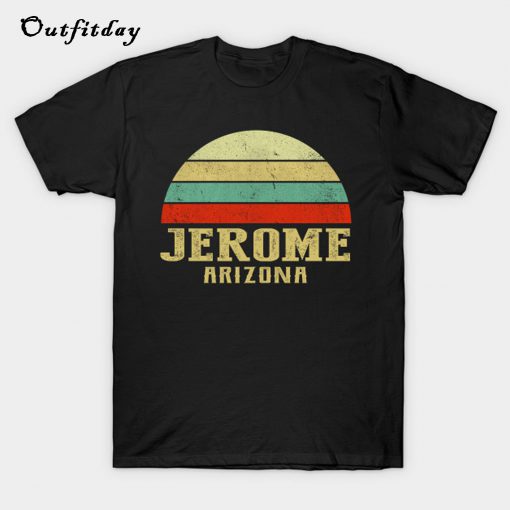 Vintage Retro Sunset Jerome Arizona T-Shirt B22