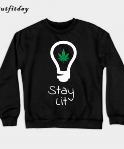 Weed Lightbulb Weed Sweatshirt B22
