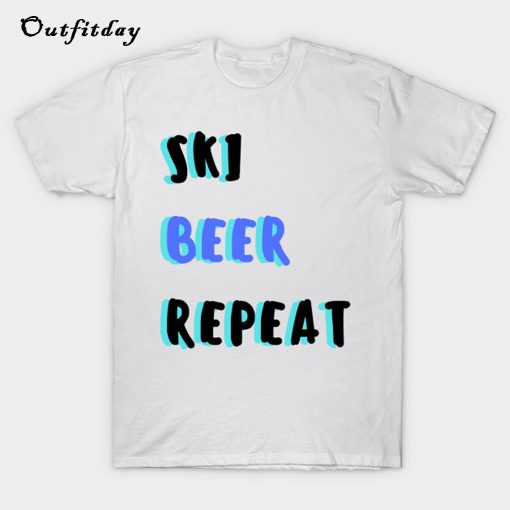 ski beer repeat T-Shirt B22