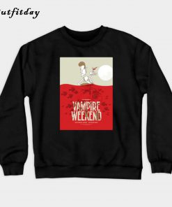 Blood vampire weekend Sweatshirt B22