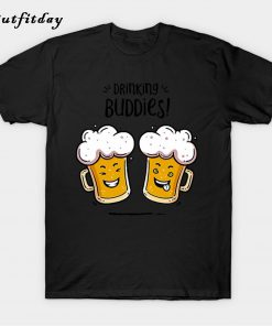 Drinking Buddies - Beer Lovers T-Shirt B22