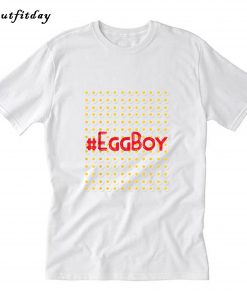 Egg Boy T Shirt B22