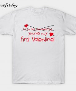First Valentine T-Shirt B22