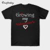 Growing My Valentine T-Shirt B22