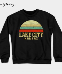 Lake City KS Sweatshirt B22