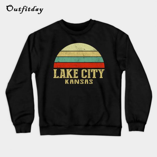 Lake City KS Sweatshirt B22