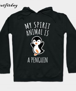 My Spirit Animal Is A Penguin Hoodie B22