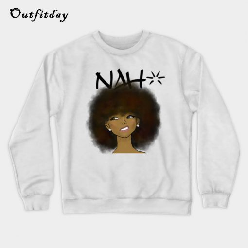 Nah Sweatshirt B22