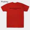 Neurodiverse Solidarity Text on T-Shirt B22
