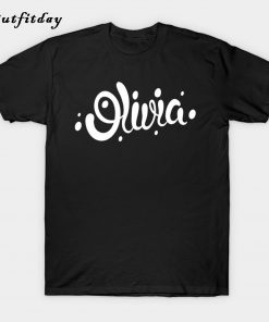 Olivia! T-Shirt B22