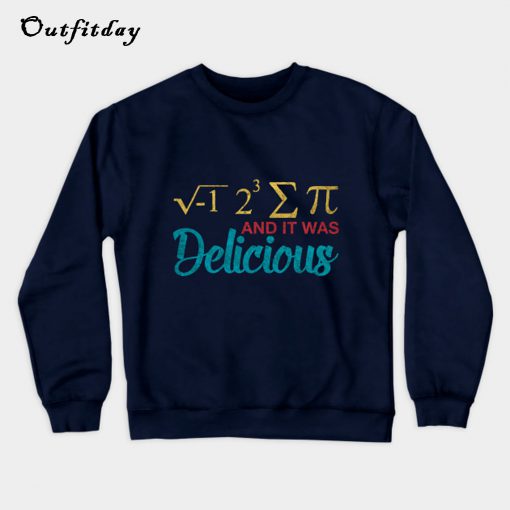 Pi Day math gift Sweatshirt B22