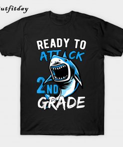 Ready To Attack 2nd Grade T-Shirt B22