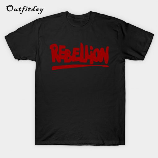 Rebellion T-Shirt B22