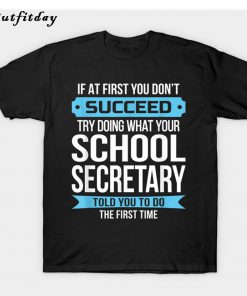 School Secretary T-Shirt B22