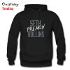 Seth Freakin Rollins Hoodie B22