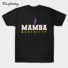 The Mamba Mentality T-Shirt B22