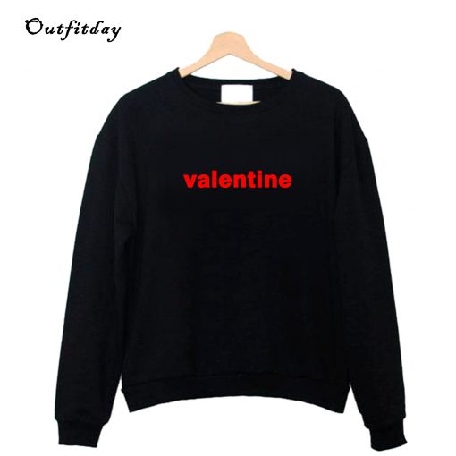 Valentine Sweatshirt B22