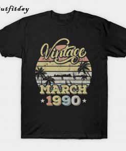 Vintage March 1990 30th Birthday Gift T-Shirt B22