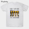 Will you beer my valentine T-Shirt B22
