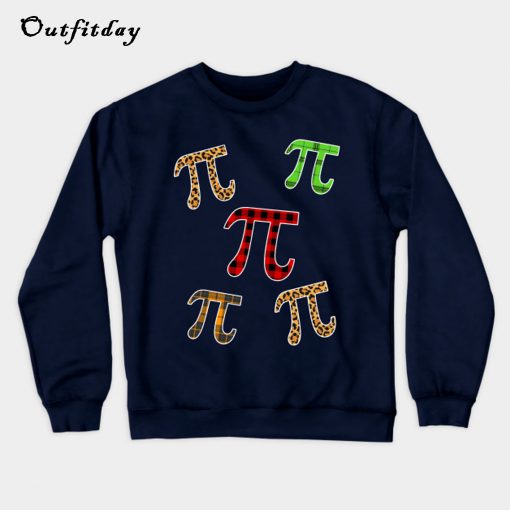 pi day leopard buffalo plaid Sweatshirt B22