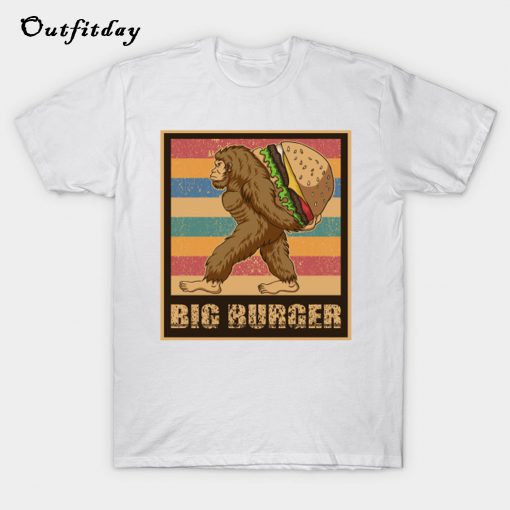 retro bigfoot burger T-Shirt B22