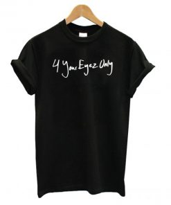 4 Your Eyez Only J Cole T shirt