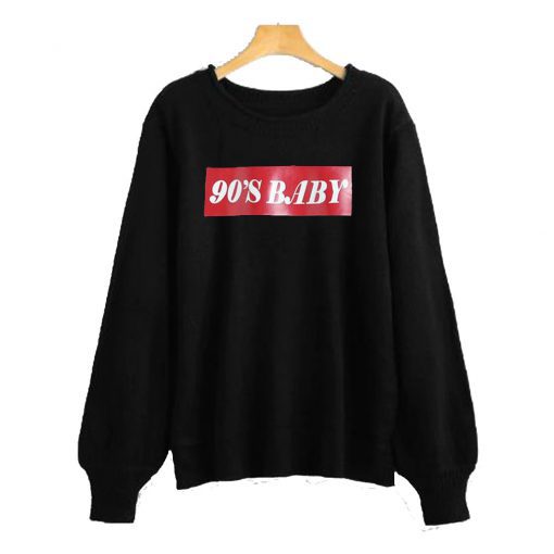 90’s Baby Sweatshirt