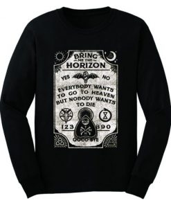 Bring Me The Horizon Lyrics Sweatshirt