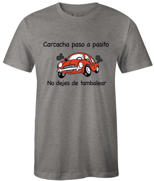 Carcacha paso a pasito T shirt PU27