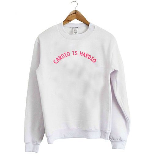 Cardio is hardio cropped Sweatshirt