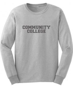 Community College Sweatshirt