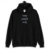 Cozy People Only Hoodie PU27