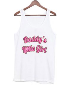 Daddy’s Little Girl Tank top