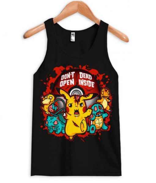 Don’t Open Dead Inside Pikachu Tanktop