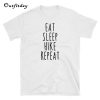 Eat Sleep Hike Repeat T-Shirt B22