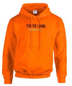 Fear The Living Mindless Hoodie