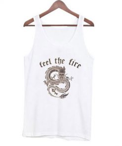 Feel the Fire Tank top