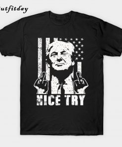 Nice Try Failed Trump Impeachment middle finger flag T-Shirt B22