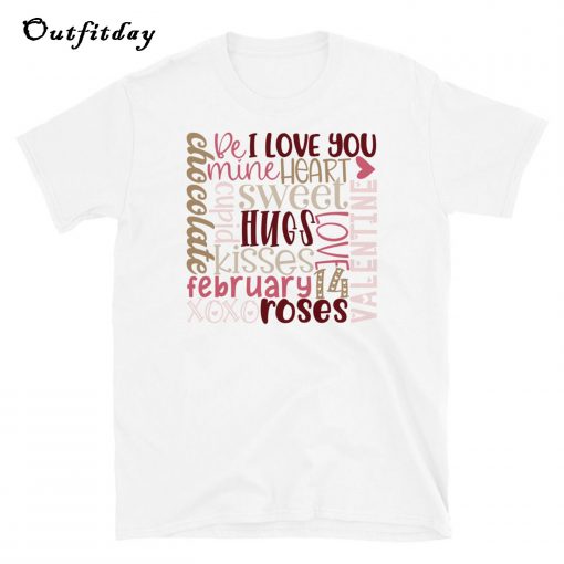 Valentines Day Words Collage T-Shirt B22