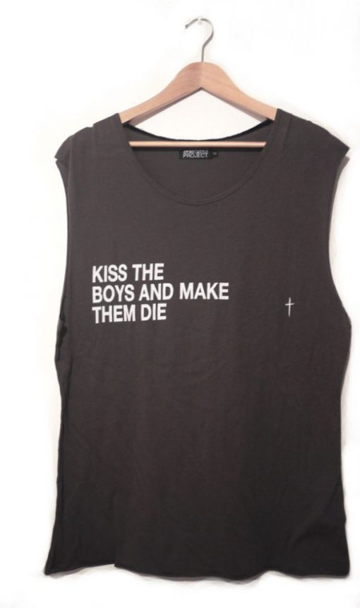 kiss the boys and make them cry tanktop