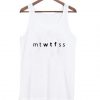 mtwtfss tanktop