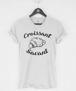 Croissant Savant T-Shirt PU27