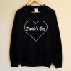 Daddy's Girl Sweatshirt PU27